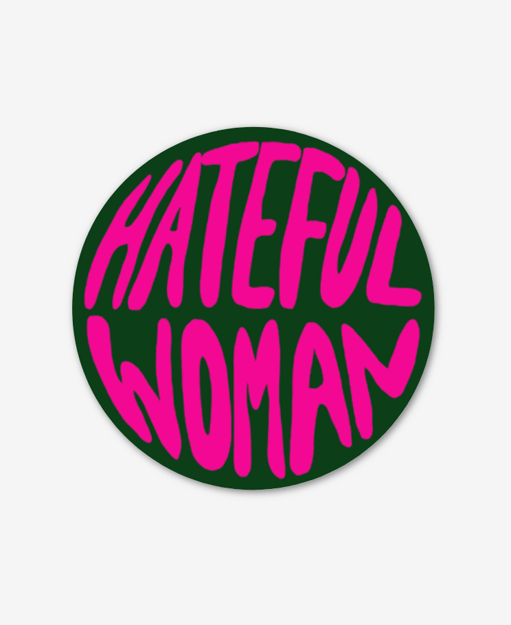 Hateful Woman Sticker